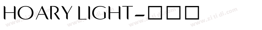HOARY LIGHT字体转换 HOARY LIGHT字体转换